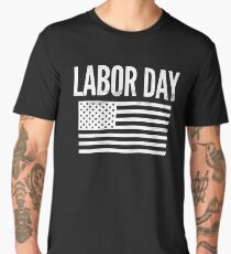 Labor Day T-shirt Men's Premium T-Shirt