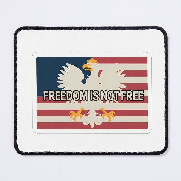 Item preview, Freedom is not free - American & Polish Unity designed and sold by NiftyWrx.