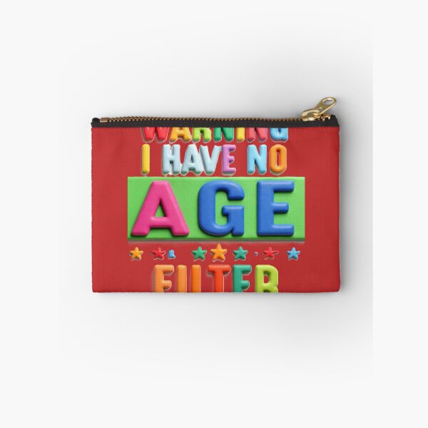 Item preview, warning I have no age filter colorful funny typographic design designed and sold by SmashingDeals.