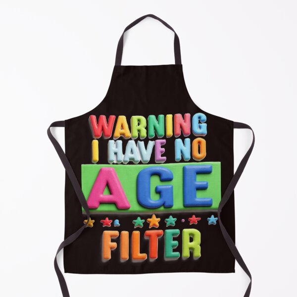Item preview, warning I have no age filter colorful funny typographic design designed and sold by SmashingDeals.