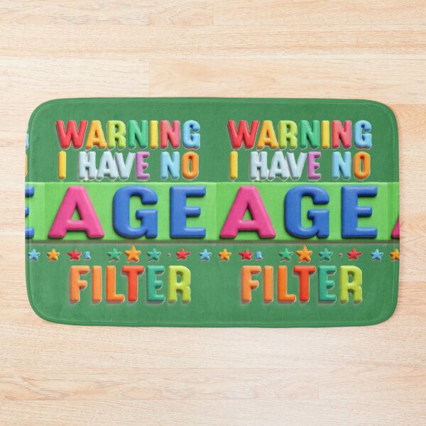 Item preview, warning I have no age filter colorful funny typographic design designed and sold by SmashingDeals.