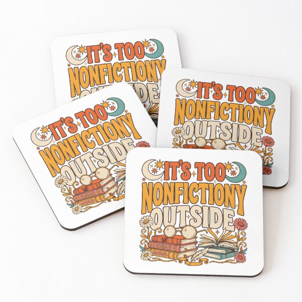 Item preview, It's Too Nonfictiony Outside Bookworm Reading Life designed and sold by Redgiant87x.