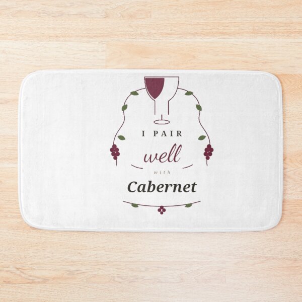 Item preview, I pair well with Cabernet designed and sold by Leo Bennett.