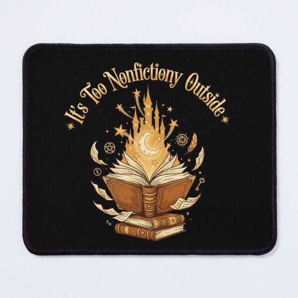 Item preview, It's Too Nonfictiony Outside Funny Fantasy Books designed and sold by Redgiant87x.