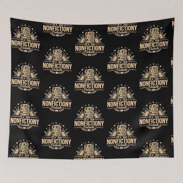 Item preview, It's Too Nonfictiony Outside Funny Bookworm Literary designed and sold by Redgiant87x.