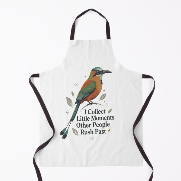 Item preview, Rufous Motmot - I Collect Little Moments Other People Rush Past designed and sold by Max Store.