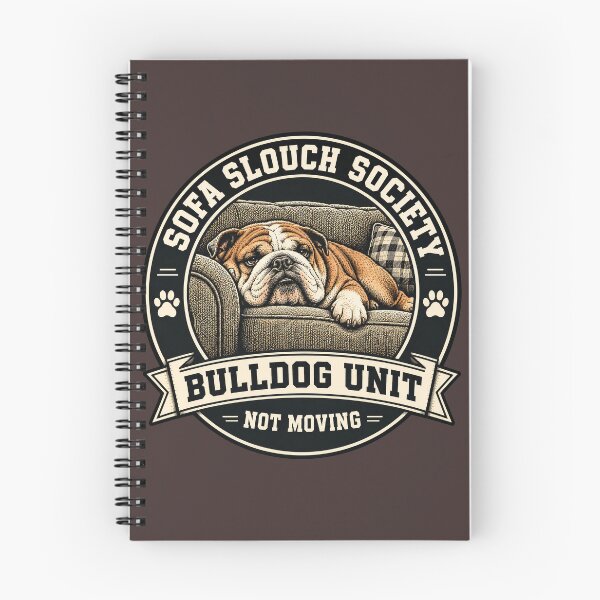 Item preview, Sofa Slouch Society - Bulldog Unit - Not Moving/Funny English Bulldog Badge Logo  designed and sold by Halejo68.