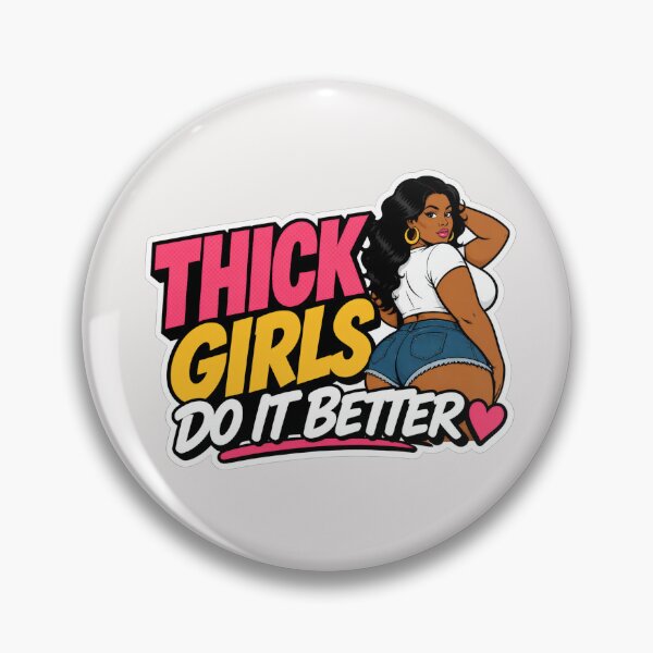 Item preview, Thick Girls Do It Better designed and sold by TshirtsOnline-.