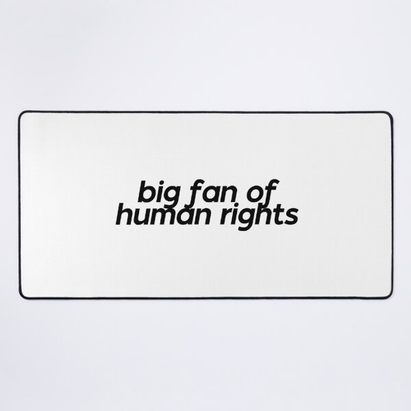 Item preview, Big Fan of Human Rights | Human Rights Activist Design designed and sold by Two Otters Co.