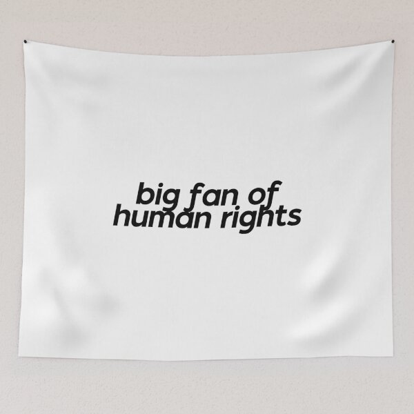Item preview, Big Fan of Human Rights | Human Rights Activist Design designed and sold by Two Otters Co.