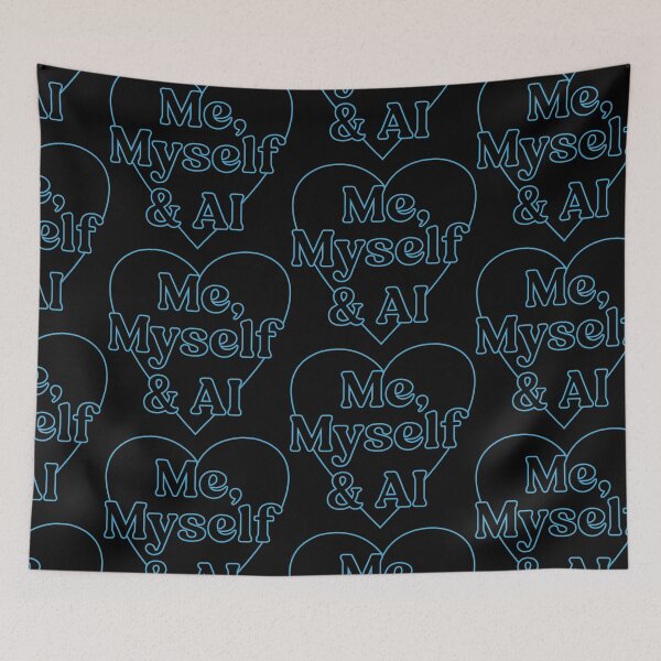 Item preview, Me, myself & AI designed and sold by t-hype.
