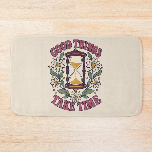 Item preview, Good Things Take Time Floral Hourglass designed and sold by Mostafa Studio.