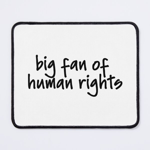 Item preview, Big Fan of Human Rights | Human Rights Activist Design designed and sold by Two Otters Co.