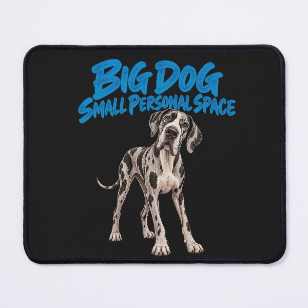 Item preview, Big Dog Small Personal Space Great Dane designed and sold by AdicretorDesign.