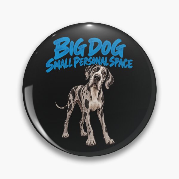 Item preview, Big Dog Small Personal Space Great Dane designed and sold by AdicretorDesign.