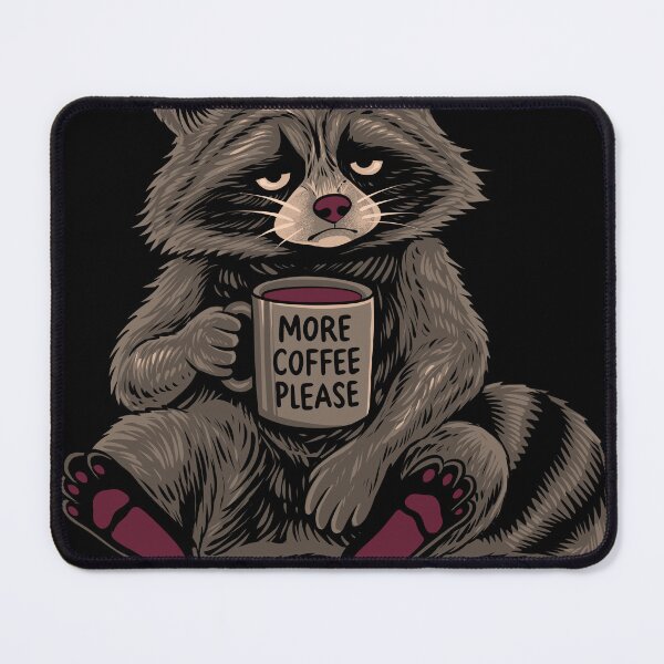 Item preview, More Coffee Please Sleepy Raccoon designed and sold by Detllustration_STD.