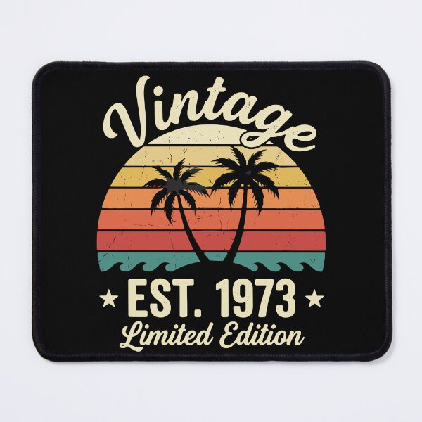Item preview, Vintage Est. 1973 Limited Edition 50th Birthday Born In 1973 designed and sold by SofiBlair.