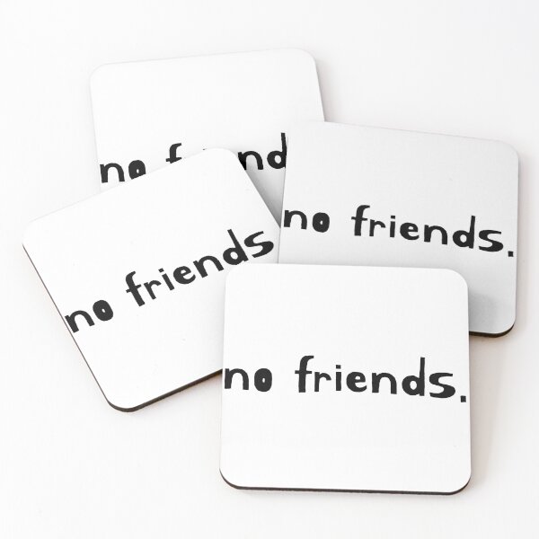 Item preview, No Friends 45 Mood Lonely Vibe Cyan designed and sold by Doctor Schtrudel.