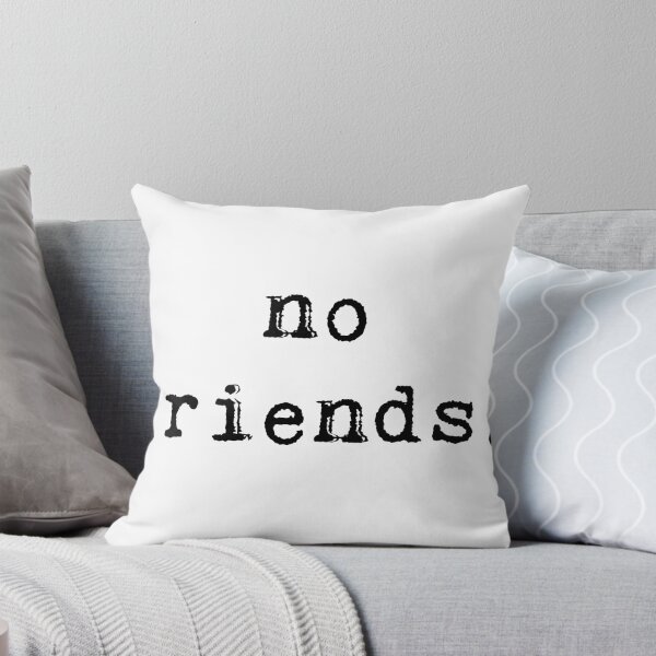 Item preview, No Friends 46 Mood Lonely Vibe Cyan designed and sold by Doctor Schtrudel.