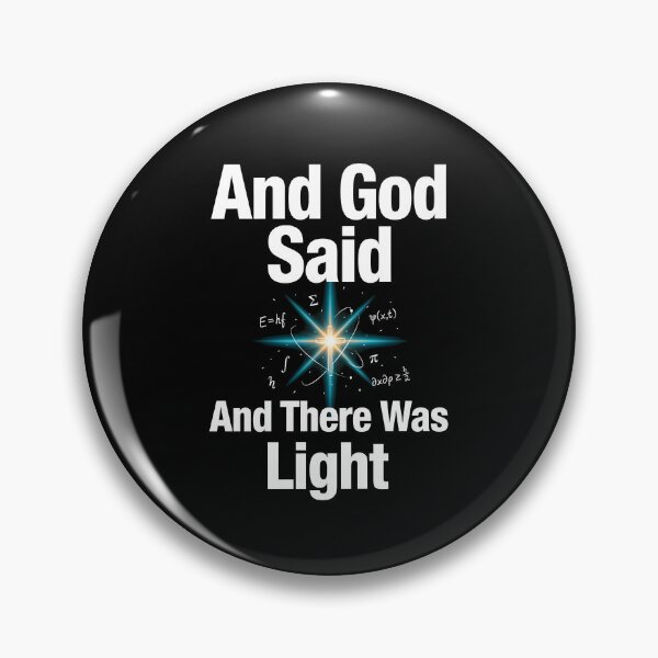 Item preview, And God Said And There Was Light Christian Science Joke designed and sold by Redgiant87x.