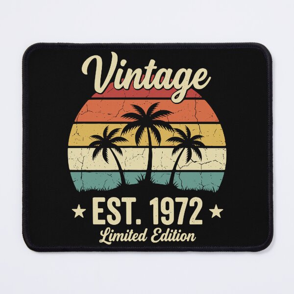 Item preview, Vintage Est. 1972 Limited Edition Birthday Celebration Born In 1972 designed and sold by SofiBlair.