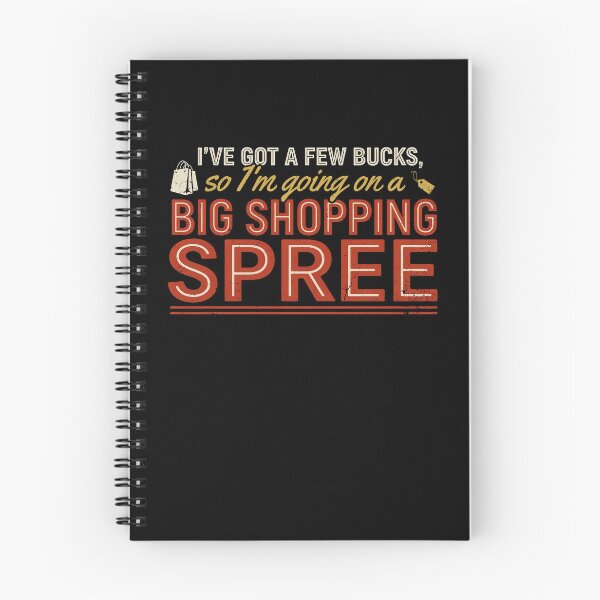 Item preview, I've Got A Few Bucks, So I'm Going On A Big Shopping Spree Thrifting Lover designed and sold by Welldoh.