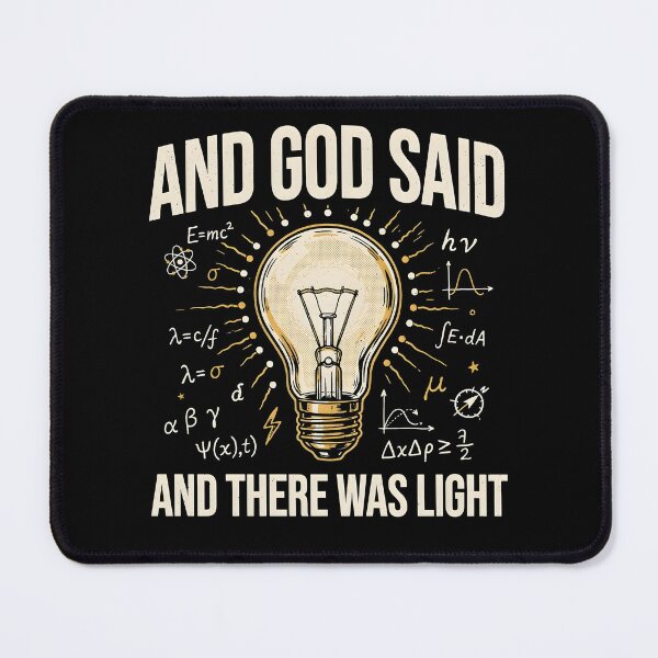 Item preview, And God Said And There Was Light Physics Bible Verse designed and sold by Redgiant87x.