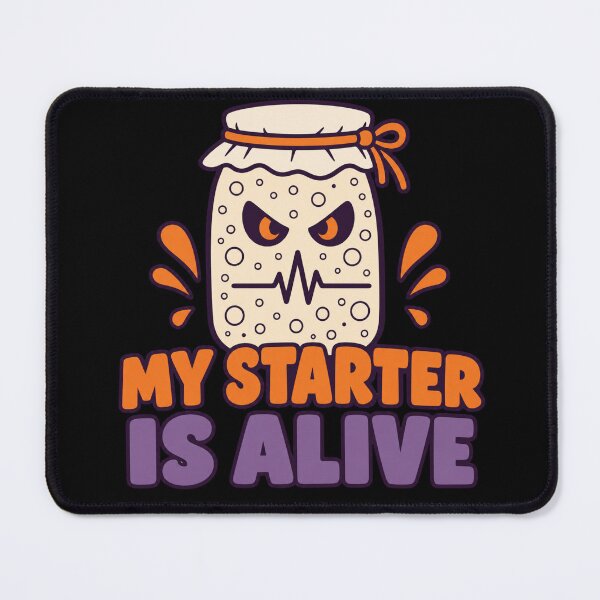 Item preview, My Starter Is Alive Fermentation Halloween designed and sold by DreamLayerStudio.