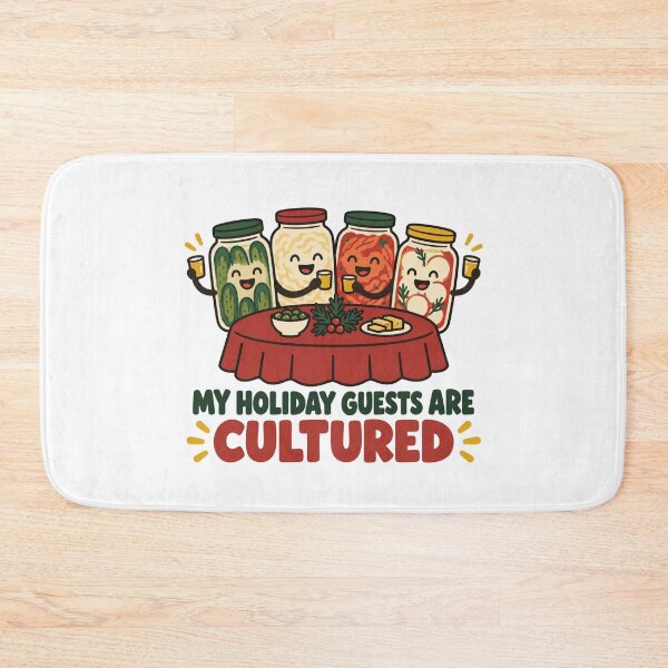 Item preview, My Holiday Guests Are Cultured Fermentation Christmas designed and sold by DreamLayerStudio.