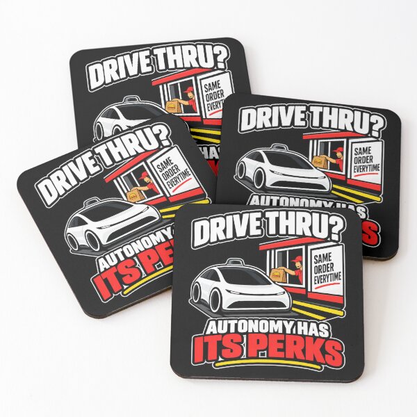 Item preview, Drive Thru Autonomy Has Its Perks Funny Design designed and sold by Kenzie & Co.