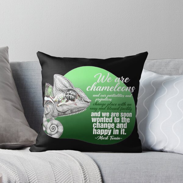 Item preview, We Are Chameleons And Our Partialities Change Place - Mark Twain Quote designed and sold by Vibe-Vary.