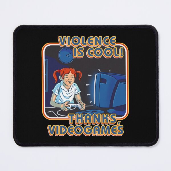 Item preview, Violence Is Cool Thanks Videogames Girl Playing Computer Game designed and sold by yuckticke.