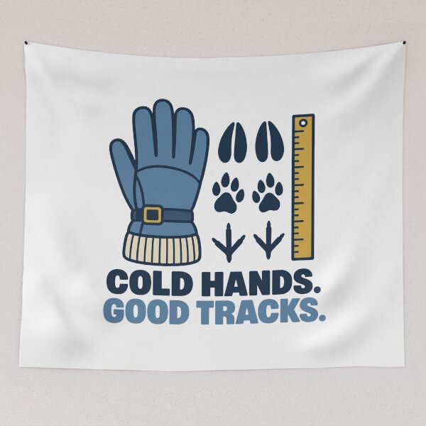 Item preview, Cold Hands Good Tracks Wildlife Tracking designed and sold by DreamLayerStudio.