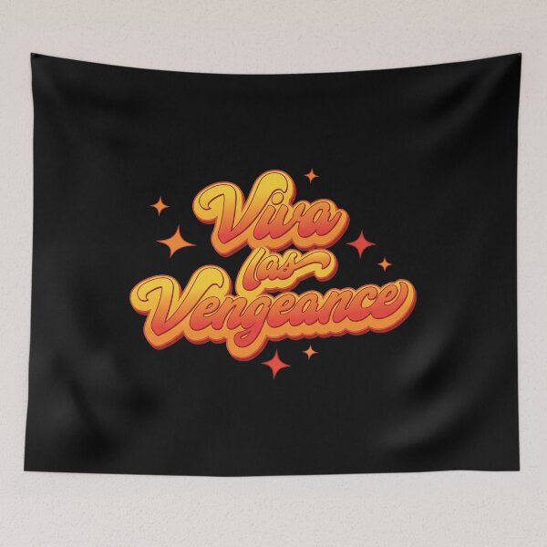 Item preview, Viva Las Vengeance designed and sold by yuckticke.