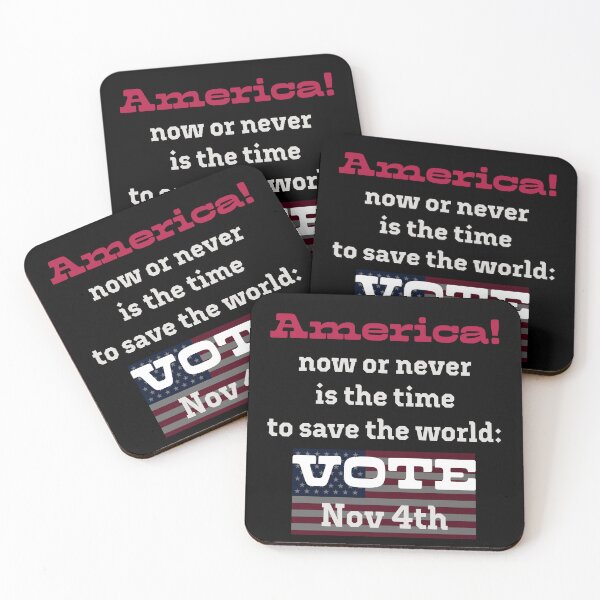 Item preview, America! Now or never is the time to save the world: VOTE on Nov 4th! designed and sold by PariSeine.