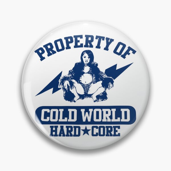 Item preview, Property of Cold World Hardcore designed and sold by ZoeDVeltkamp.