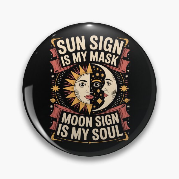 Item preview, SUN SIGN IS MY MASK Moon Sign is MY SOUL designed and sold by jkrphoto.