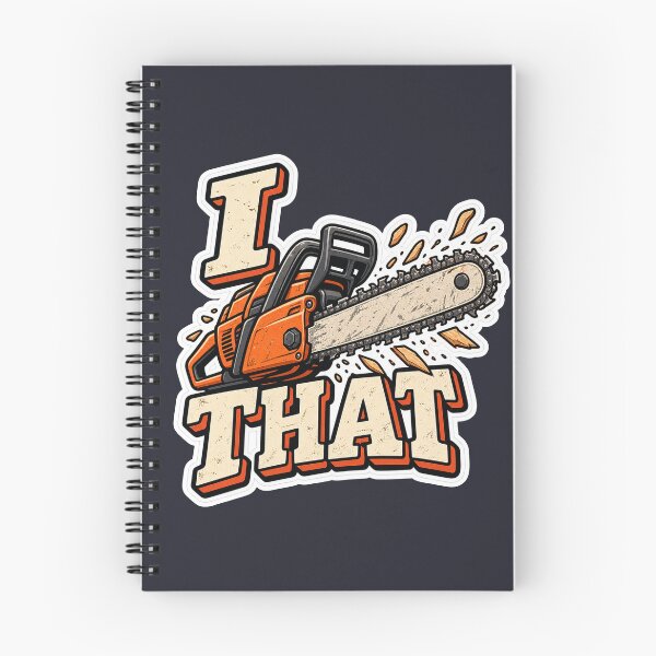 Item preview, I Saw That – Funny Chainsaw Wordplay designed and sold by NovaToons.