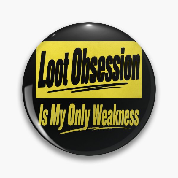 Item preview, Loot Obsession Weakness designed and sold by delila8a8e.