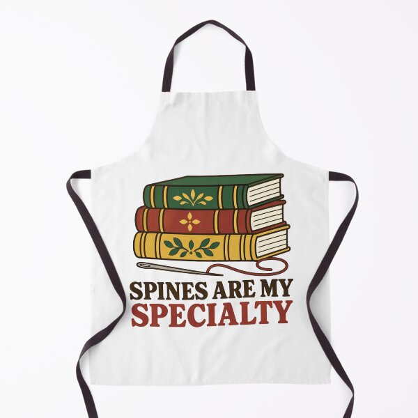 Item preview, Spines Are My Specialty Book Conservator designed and sold by DreamLayerStudio.