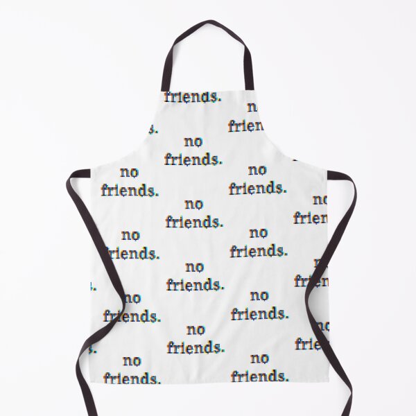 Item preview, No Friends 73 Mood Lonely Vibe designed and sold by Doctor Schtrudel.
