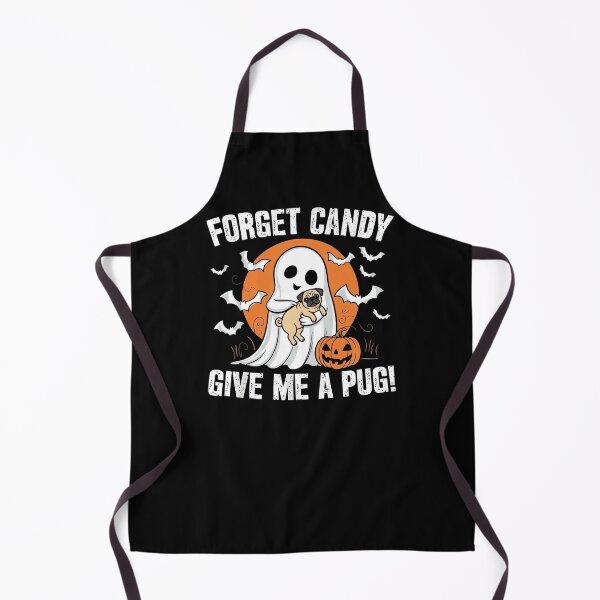 Item preview, Forget Candy Give Me A Pug Cute Ghost Dog Halloween designed and sold by MizoX7.