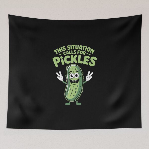 Item preview, This situation calls for pickles designed and sold by jkrphoto.