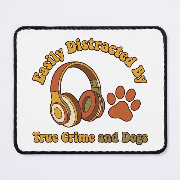 Item preview, Easily Distracted By True Crime and Dogs Retro designed and sold by MarCinu Art.