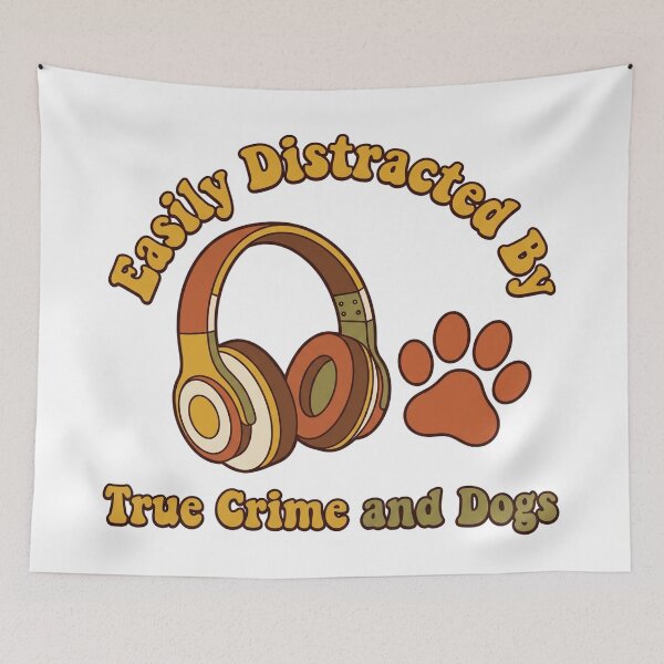 Item preview, Easily Distracted By True Crime and Dogs Retro designed and sold by MarCinu Art.
