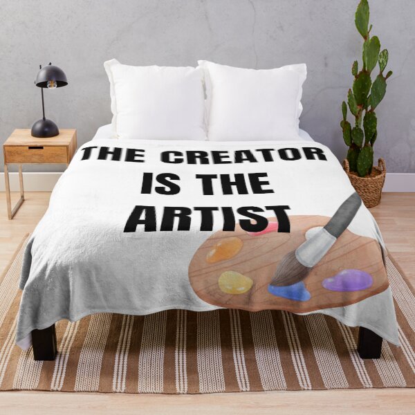 Item preview, The Creator Is The Artist Typography Quote designed and sold by LensDyn™.