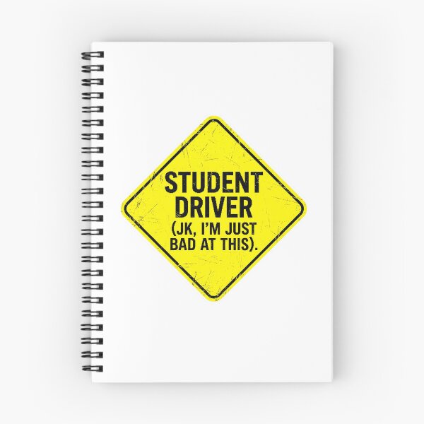 Item preview, Student Driver JK I'm Just Bad at This designed and sold by OpenFieldNotes.