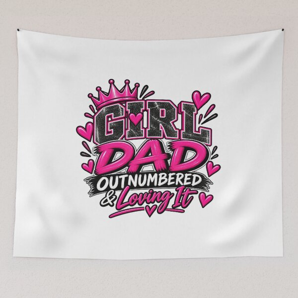 Item preview,  Girl Dad Outnumbered and Loving It Proud Dad Design-White Background  designed and sold by Trendi61.