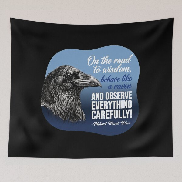 Item preview, On The Road To Wisdom Behave Like A Raven And Observe Everything Carefully - Ildan designed and sold by Vibe-Vary.