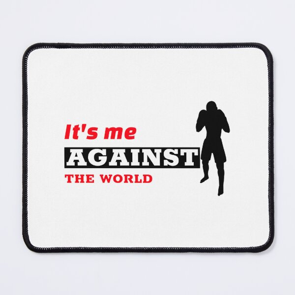 Item preview, Me Against the World Motivational Inspirational Quote Design designed and sold by maddangell.